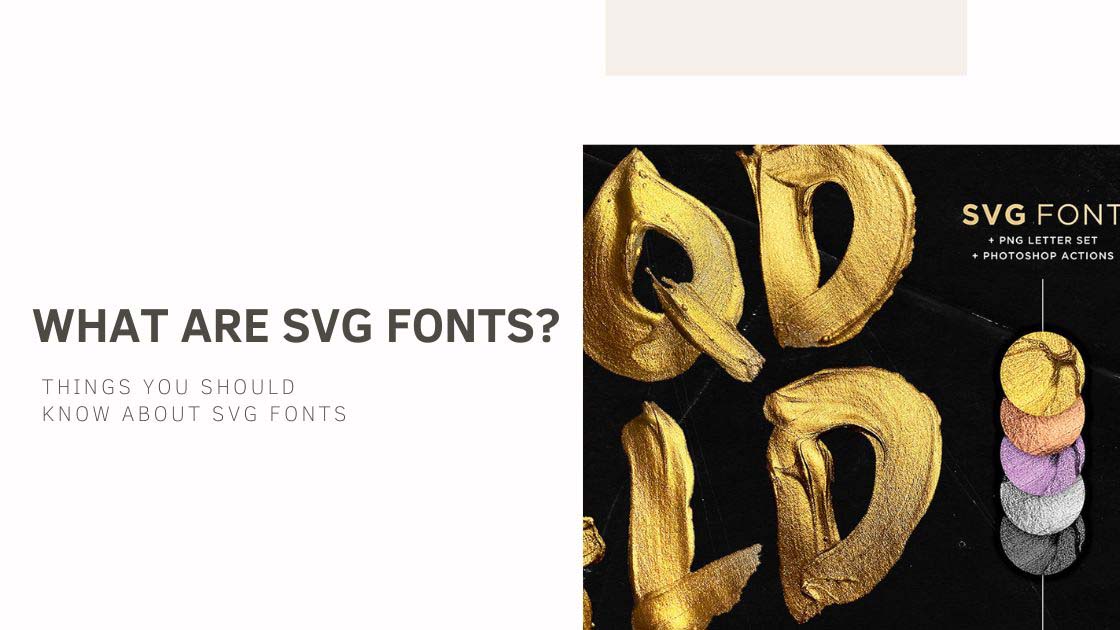 What Are SVG Fonts